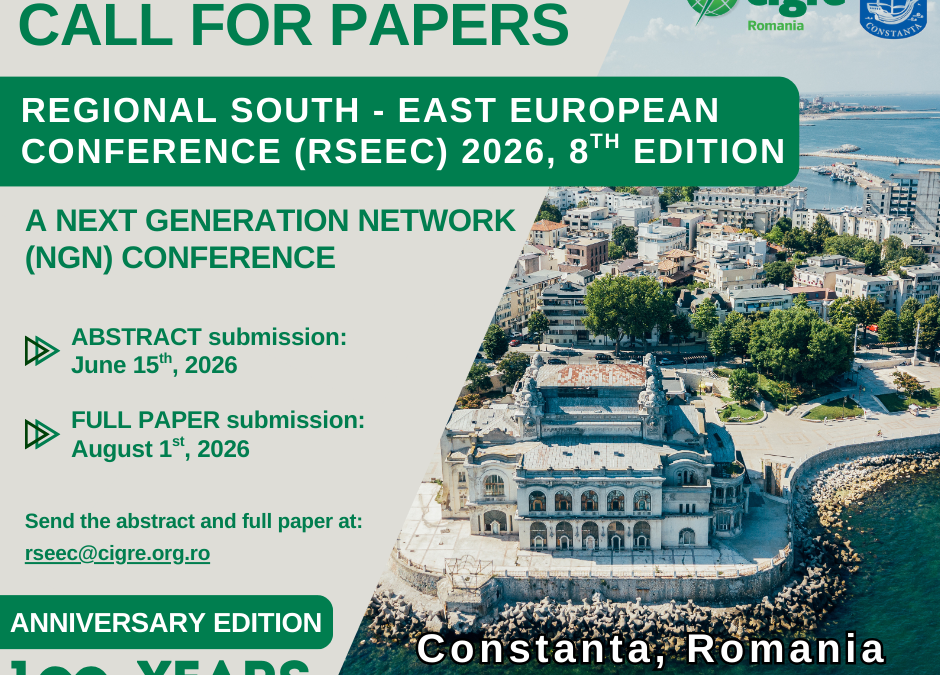 RSEEC 2026 – ediție aniversară care marchează 100 de ani de la fondarea CIGRE România | InvesTenergy